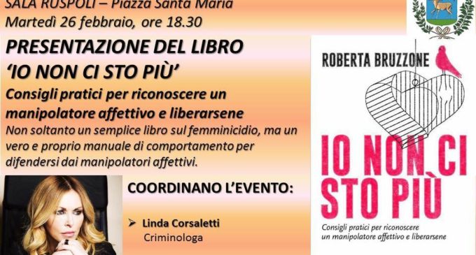 La criminologa Roberta Bruzzone presenta ‘Io non ci sto più’