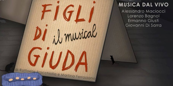 La Caritas di Roma e i SognAttori in scena al Brancaccio il 22 maggio a Roma con il musical “Figli di Giuda” dedicato agli invis