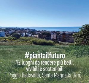 Santa Marinella aderisce all’iniziativa ‘Pianta il Futuro’ con Poggio Bellavista