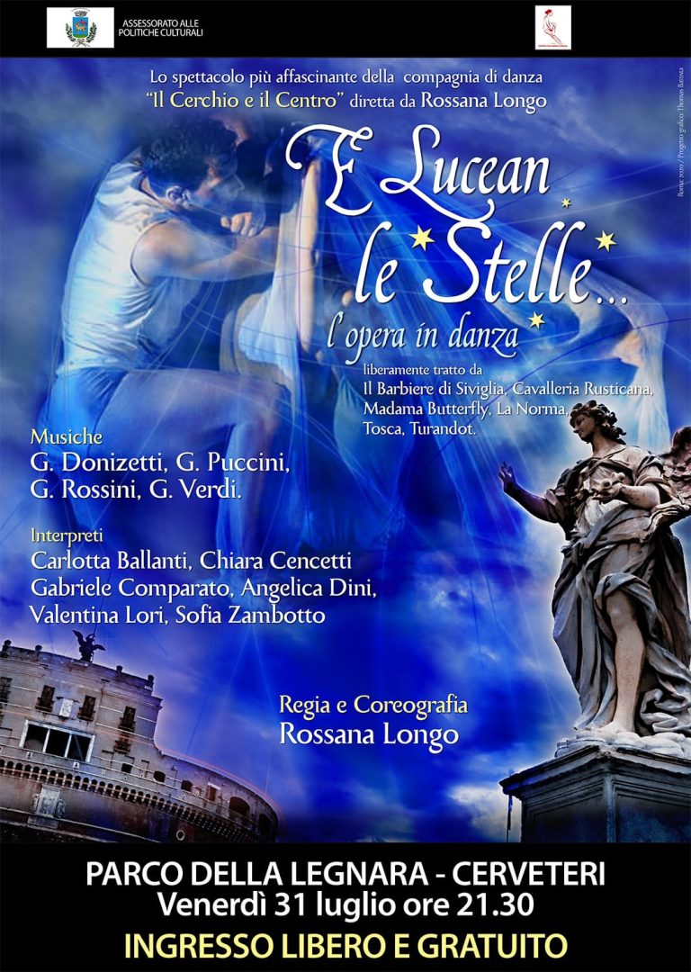 Venerdì 31 luglio danza protagonista, “E lucean le stelle… l’Opera in danza!”