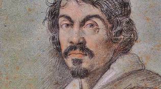 “Il profilo di Caravaggio -Il Genio e l’Uomo”,da oggi la mostra al Centro di Arte e Cultura