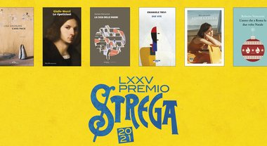 Premio Strega, selezionati i 12 libri finalisti per l’edizione 2021