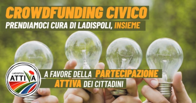Ladispoli Attiva, a favore del crowdfunding civico per prendersi cura insieme della città