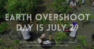 Oggi è l’Earth overshoot day: ovvero il Pianeta ha esaurito le risorse naturali disponibili per quest’anno e comincia a sfruttare quelle del 2022