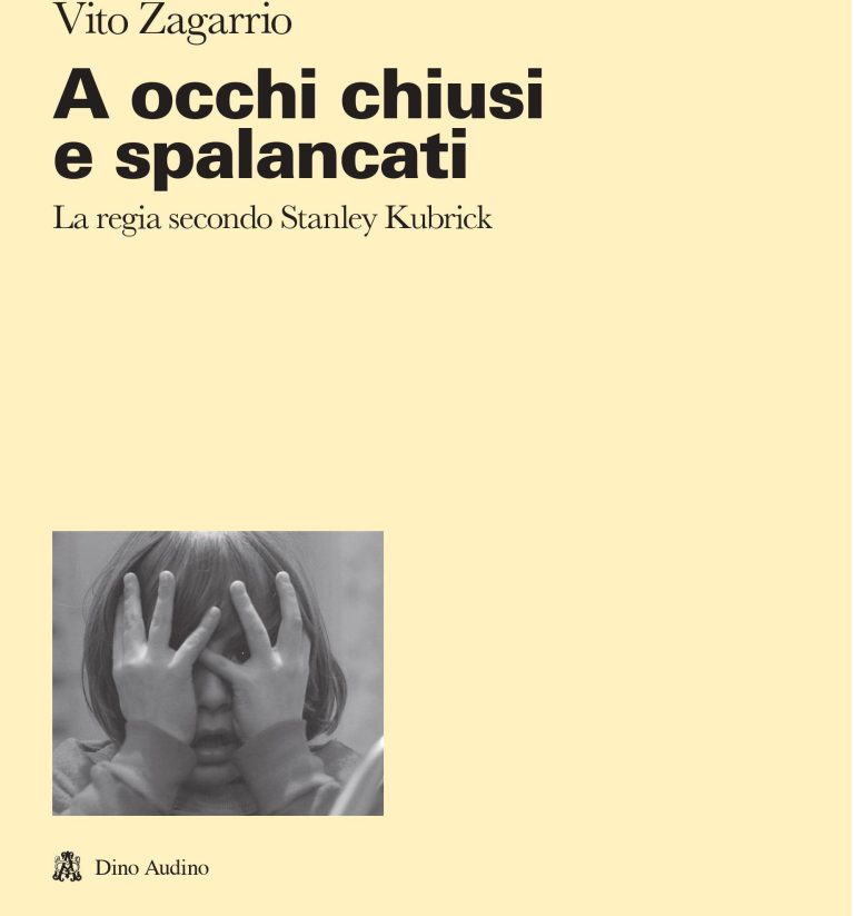 Cinema, Vito Zagarrio presenta il suo ultimo libro su Stanley Kubrick “A occhi chiusi e spalancati”