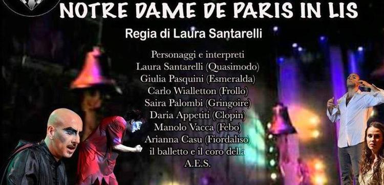 Il 23 giugno prossimo il Teatro Palladium dell’Università Roma Tre ospiterà l’Accademia Europea Sordi Onlus con la rappresentazione del musical Notre Dame de Paris