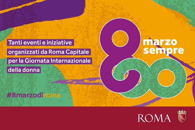 8 Marzo a Roma: ecco tutti gli eventi per la festa delle donne