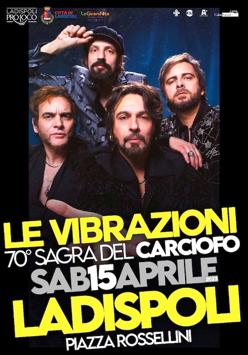 Sagra del Carciofo 2023 Le Vibrazioni in concerto la sera di sabato 15 aprile