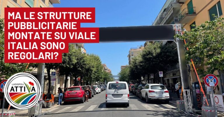 Ladispoli, le strutture pubblicitarie montate su Viale Italia sono regolari?